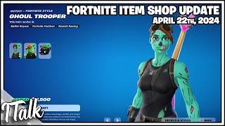 GHOUL TROOPER IS IN THE SHOP! Fortnite Item Shop [April 22nd, 2024] (Fortnite Chapter 5)