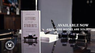 Letters to My Students Vol. 2 - Dr. Jason K. Allen