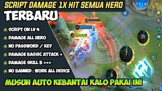 SCRIPT DAMAGE 1X HIT SEMUA HERO WORK NO BANNED !! MUSUH AUTO KEBANTAI