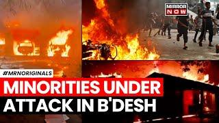 Bangladesh News | Attack On Hindus In Bangladesh? Mass Murders, Killings By Mob | Sheikh Hasina News