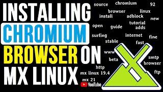 How to Install Chromium Browser on MX Linux 21 | Install Chromium on Linux | Chromium MX Linux 2021
