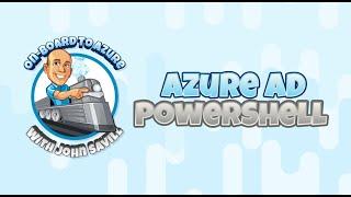 Azure AD PowerShell Module Options