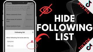 How To Hide Following List On TikTok | 2024