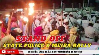 STAND OFF : STATE POLICE & MEIRA RALLY |  08 SEP 2024