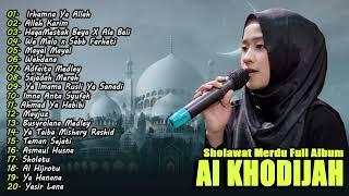 AI KHODIJAH FULL ALBUM SHOLAWAT TERBARU 2024   SHOLAWAT MERDU PENYEJUK HATI