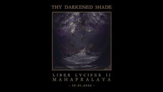 Thy Darkened Shade - Into Eerie Catacombs [New Track, 2022]