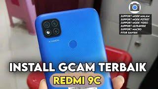 Latest  TUTORIAL INSTALL GCAM REDMI 9C NIGHT MODE - GOOGLE CAMERA REDMI 9C