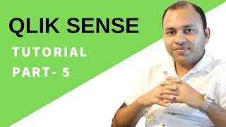 Qlik Sense Basic Tutorial for beginners [Complete Tutorial] - Getting started - Part-5-of-10