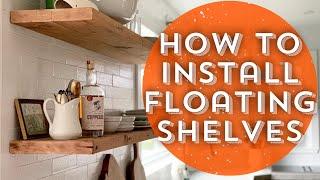 How to Install Floating Shelves/DIY Floating Shelves