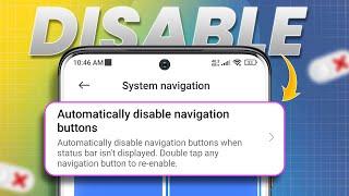 How to Automatically Disable Navigation Bar on Android | Hide Navigation Bar on Android