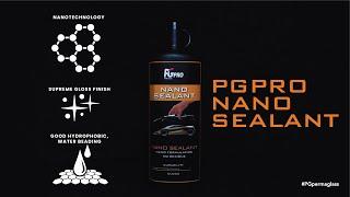 PG Pro Nano Sealant Coating // GOOD HYDROPHOBIC GLOSS FINISH, Nanotechnology, Water Beading