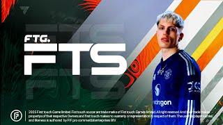 FTS 25 Mobile™ New Kits & Latest Transfer Update 2024-2025 Android - Best Patch Update New Version