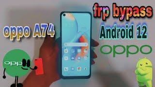 Oppo A74 Frp Bypass Android 12 Eliminar / Quitar Cuenta Google  Oppo A72