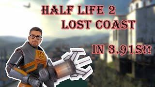 Half-Life 2 Lost Coast in 3.9 seconds!