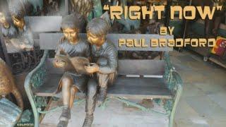 Right Now - Paul Bradford