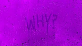 Bazzi - Why? (Slowed Down)