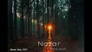 NAZAR .Faris Shafi . Slowed-Reverb.. Alone vlog 2917..