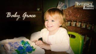 The Murder of Baby Grace | The Evidence Room, Episode 29