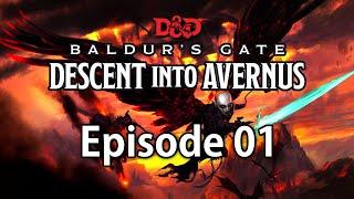 Baldur's Gate: Descent into Avernus | Dungeons & Dragons Campaign | Episode #01