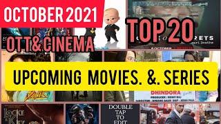 upcoming Movies And Web Series October 2021 | New Wab Series and Movies Release in October 2021