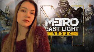 METRO LAST LIGHT REDUX  Обзор и Полное прохождение МЕТРО ЛУЧ НАДЕЖДЫ РЕДАКС на русском