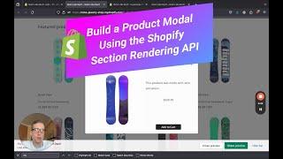 Build a Product Modal Using the Shopify Section Rendering API Build a Product Modal Using the Shopif