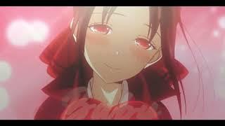 I Love you baby | Kaguya sama Love is war [EDIT/AMV]