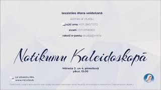 Notikumu kaleidoskopā | Saruna ar Litu Beiris| Ainārs Ašaks | LIVE