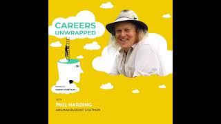 Phil Harding: Insights from His Fifty-Year Career in Archaeology