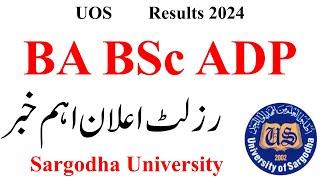 BA BSc ADP Results 2024 Sargodha University | ADA ADS ADC Results 2024 UOS | ADP Results 2024 UOS