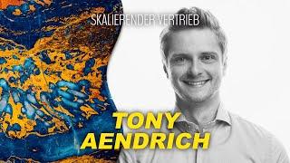 Skalierender Vertrieb (für junge Unternehmen) • Tony Aendrich • WestVisions Magazin