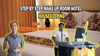 Step by Step Make Up Hotel Room - Housekeeping