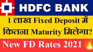 HDFC Bank FD New Interest Rates 2021 | HDFC Bank Fixed Deposit | Benefits , Criteria | HDFC Bank FD