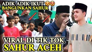 Viral di TikTok Pemuda Membangunkan Sahur di Aceh Paling Populer