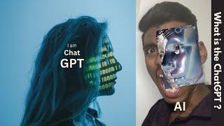 What is ChatGPT? | ANKIT BAGUL