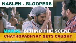 Naslen Bloopers | Chathopadhyay gets caught | Behind the scene | Makal  | Sathyan Anthikad | Jayaram