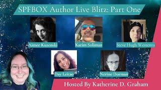 Live SPFBOX Author Panel Interview: Part One