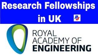 Research Fellowships in UK, Royal Academy of Engineering | Postdoc in UK | Researchersjob