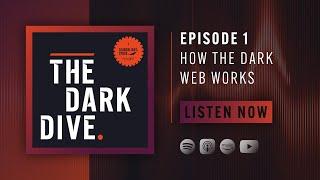 How the Dark Web Works