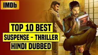 Top 10 Best South Indian Suspense Thriller Movies In Hindi Dubbed 2022 (IMDb) - You Shouldn't Miss |