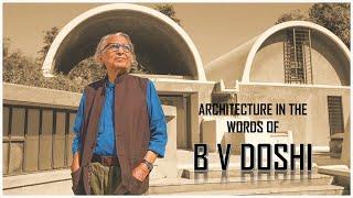 Architecture in the words of BV Doshi