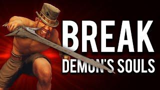 How to Break Demon's Souls Remake