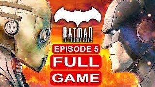 BATMAN Telltale EPISODE 5 FULL Gameplay Walkthrough Part 1 No Commentary (BATMAN Telltale Series)