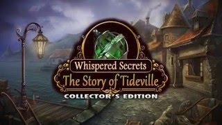 Whispered Secrets: The Story of Tideville Collector's Edition