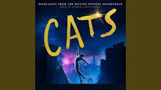 Jellicle Songs For Jellicle Cats (From The Motion Picture Soundtrack "Cats")