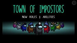 Town of Impostors (How to Install Mod) *Edit: May be outdated due to the game & mods being updated*