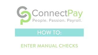 ConnectPay Payroll Software - Manual Checks