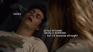 stiles stilinski being a dumbass for 13 minutes straight