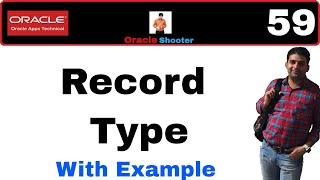 Apps Technical 59: Record type in PLSQL