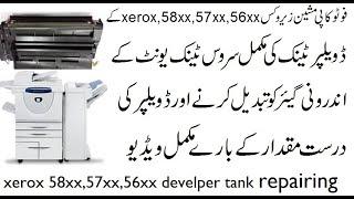 xerox 58xx,57xx,56xx develper tank repairing